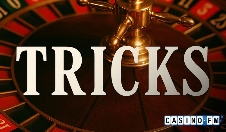 Roulette Tricks