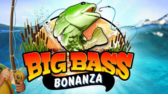 Big Bass Bonanza Slot