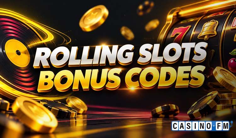 Rolling Slots Bonus Codes